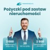 Pożyczki pod zastaw nieruchomości